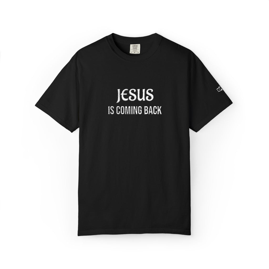 Unisex - Jesus Is Coming Back - T-Shirt