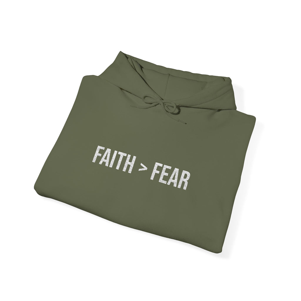 Unisex - FAITH > FEAR Hoodie