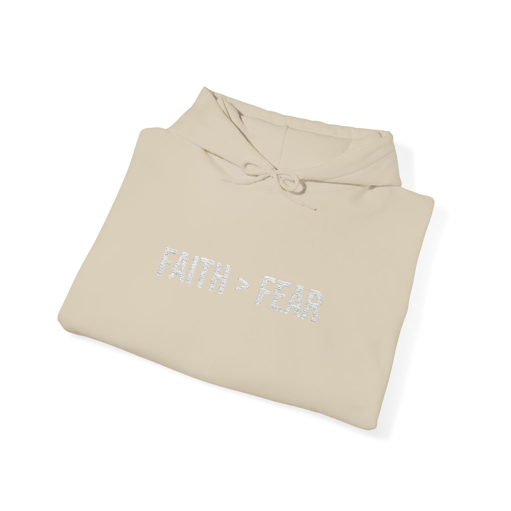 Unisex - FAITH > FEAR Hoodie